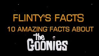 10 Amazing Facts About The Goonies