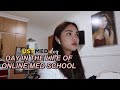 DAY IN THE LIFE OF ONLINE MED SCHOOL: a 3rd yr med student vlog | UST MED vlog | Kristine Abraham