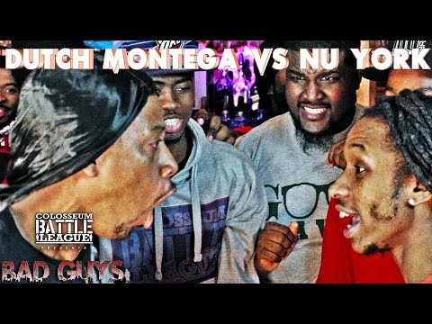Dutch Montega vs Nu York