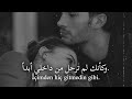 أغنية تركية تبكي القلب أجمل صوت حزين مترجمة Mood Down Mix Son Veda