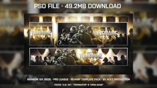 Graphics Template: Rainbow Six Siege - Pro League - Revamp Template Pack - Photoshop Template