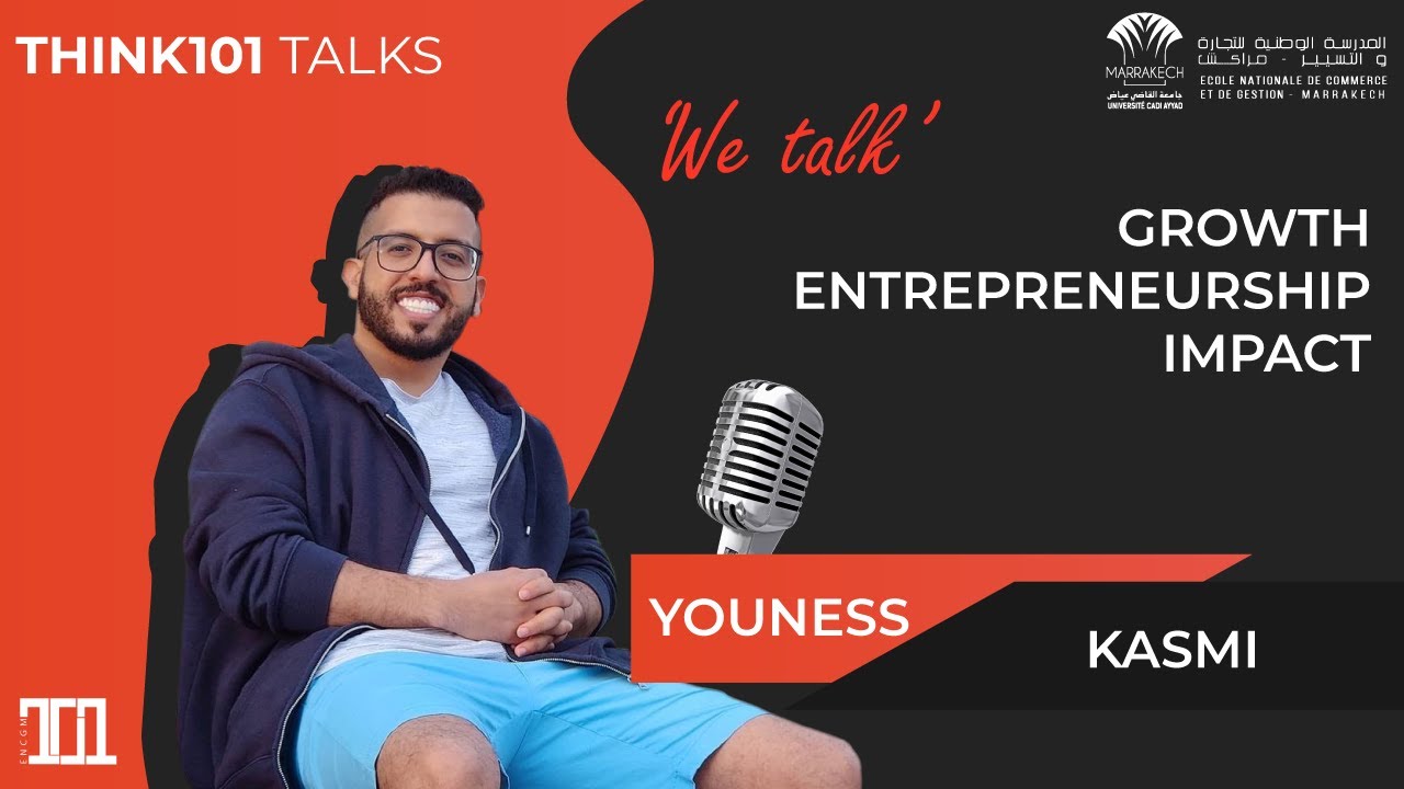 Think101 Talks - Season1 Ep12 - Youness Kasmi