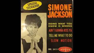 Simone Jackson  -  Ain't Gonna Kiss Ya (1963)