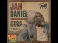 JAH DANIEL - AFRICAN REDEMPTION - 1978 | Roots Reggae • Vintage 70s Roots Reggae