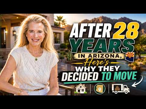 After 28 Years in Arizona, Here's Why They Decided to Move