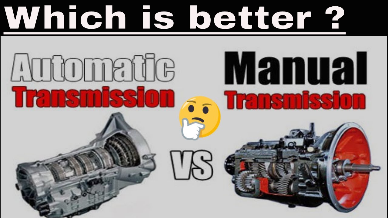 Automatic Vs Manual Transmission Youtube