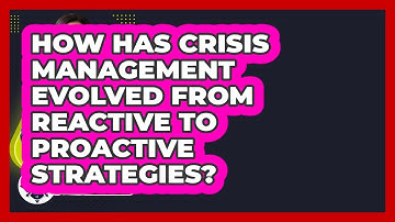 How Has Crisis Management Evolved From Reactive To Proactive Strategies? - Crisis Response Coach