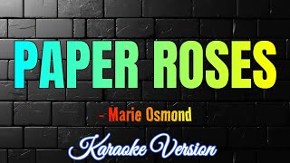 PAPER ROSES - Marie Osmond