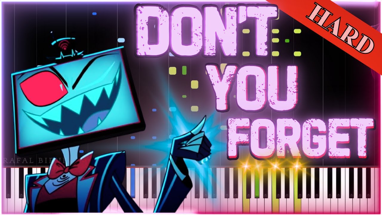 DON'T YOU FORGET (Reprise) - Piano Tutorial & Sheet Music (Hazbin Hotel 2)