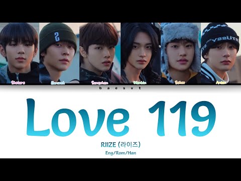 RIIZE (라이즈) - 'Love 119' | Color Coded Lyrics