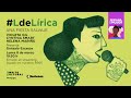 Ciclo #LdeLírica l Una fiesta salvaje: Violeta Gil, Cynthia Smart y Helena Mariño