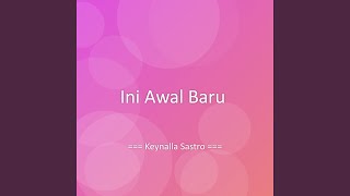 Ini Awal Baru