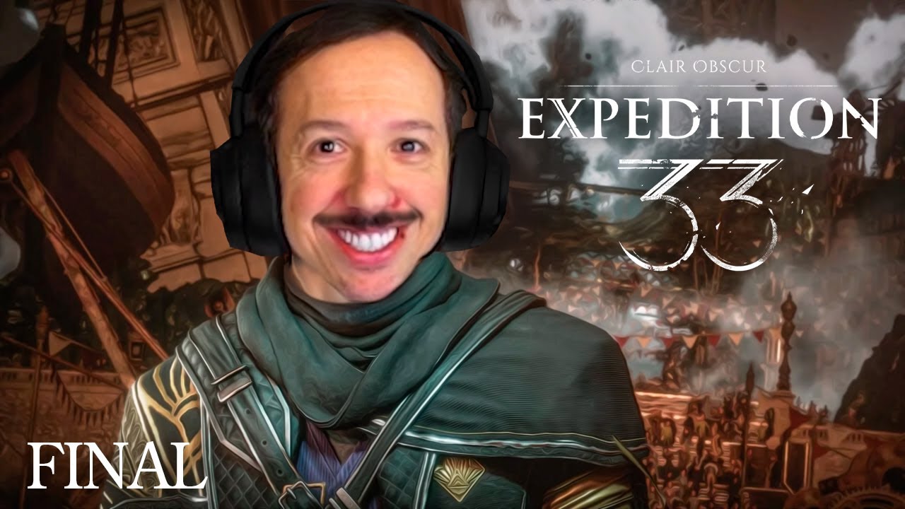 El FINAL | CLAIR OBSCUR EXPEDITION 33 | #7
