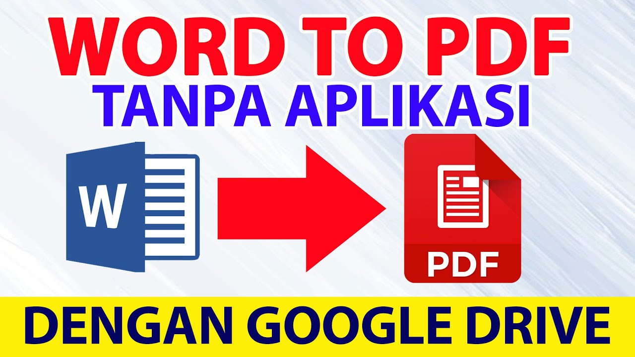 CARA CONVERT WORD KE PDF TANPA APLIKASI DENGAN GOOGLE DRIVE YouTube Cara convert word ke pdf tanpa aplikasi dengan google drive youtube
