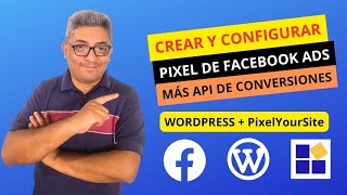 Como Instalar Y Configurar Pixel Facebook Ads Y Api De Conversiones