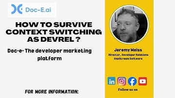 Jeremy Meiss - Mastering Context Switching: Tips for Developer Advocates to Stay in the Flow!