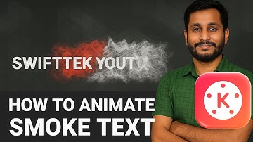  How to Animate Smoke Text in Kinemaster | Smoke Text Animation Tutorial