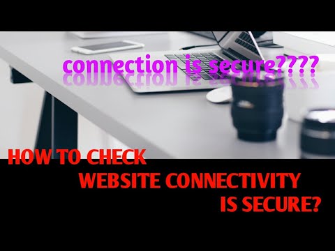 How To Check Website Connection Is Secure 