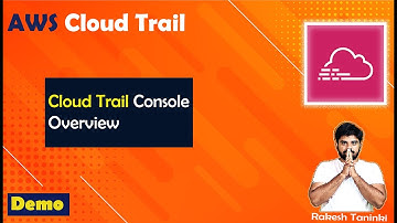 EP-84 || AWS Cloud Trail || Demo || Console Overview || Rakesh Taninki