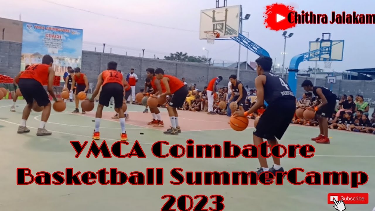 YMCA Coimbatore Basketball SummerCamp 2023 Chithra Jalakam YouTube