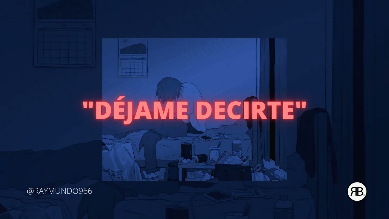 Base de R&B SAD "DEJAME DECIRTE" SOUL / DESAMOR - INSTRUMENTAL - FREE/USO LIBRE (Prod. RB)