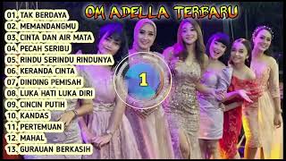 Download Lagu OM ADELLA TERBARU 2023 - LAGU KALEM TAK BERDAYA, CINTA DAN AIR MATA MP3