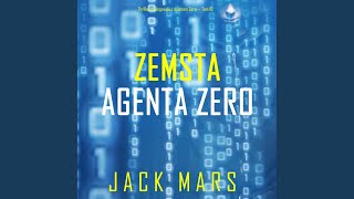 Chapter 165 - Zemsta agenta Zero (Thriller szpiegowski z agentem Zero — Tom 10)