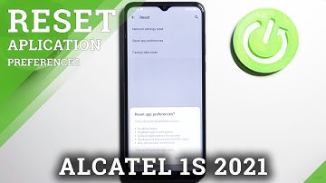 How to Reset App Preferences in Alcatel 1S 2021  – Restore Default Preferences