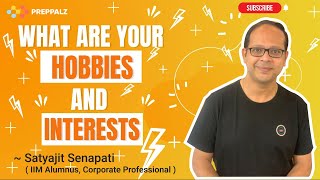 How To Answer What Are Your Hobbies And Interests And Interests