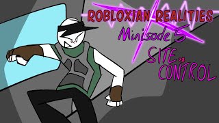 Video thumbnail of "Robloxian Realities Minisode 5: Site Control / Kaiju Paradise Gacha Club"