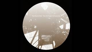 The Elusive Man -- Konsequent