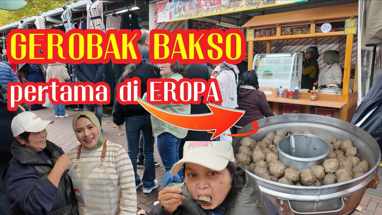 GEROBAK BAKSO PERTAMA DI EROPA 