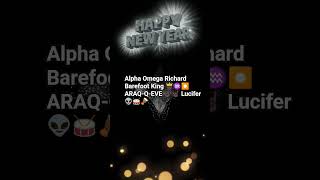 Alpha Omega Richard Barefoot King 🤴🏿♒⏺️ ARAQ-Q-EVE 🤟🏿🤘🏿 Lucifer 👽🥁🪘 #blucifer #lucifermorningstar