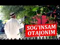 SOG'INSAM OTAJONIM - ULUG'BEK ERKINOV | JONLI IJRO