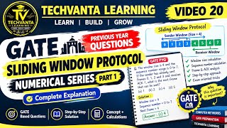 GATE Previous Year Questions | Sliding Window Protocol PYQs (Part 1) | Numerical Solutions | 