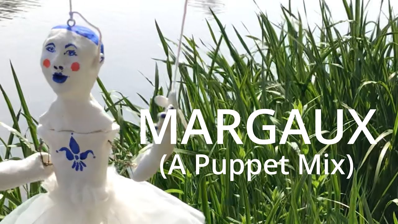 Margaux (A Puppet Mix), by Helen McCookerybook bekijken op YouTube Margaux (A Puppet Mix), by Helen McCookerybook bekijken op YouTube