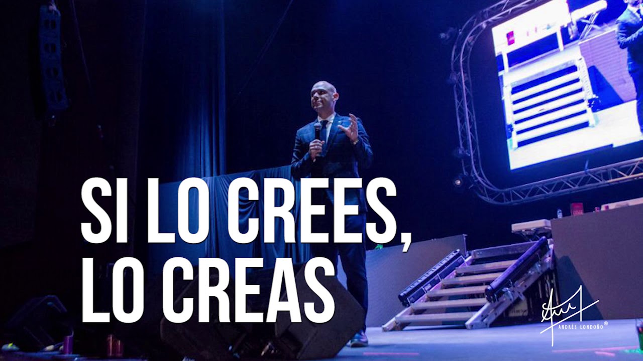 Si lo crees, lo creas | Audio | Andrés Londoño - YouTube
