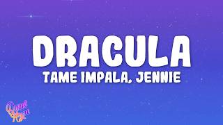Tame Impala Jennie  Dracula jennie Remix