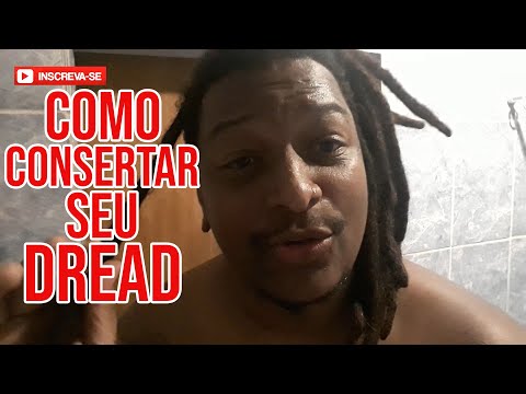 Como Consertar Seu Dread - Shane Vidal