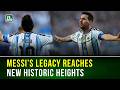 Messi Reaches New Heights in World Cup History | Argentina | FIFA World Cup | NTV Global