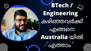 Btech / Engineers, How to come to Australia , Options