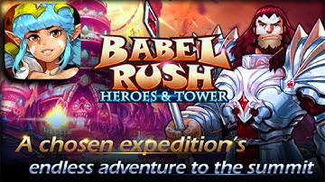 Babel Rush: Heroes & Tower - iOS Android Gameplay Trailer HD