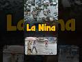 La Nina Geography Parchamclasses Ssc La Nina Geography Parchamclasses Ssc