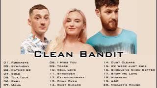Cleanbandit Greatest Hits Full Album 2021 - Cleanbandit Best Songs Collection Of All Time 2021