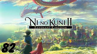 Ni No Kuni II : Revenant Kingdom - Episode 82 - Le Fin (Commentary)