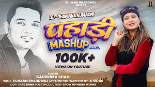NEW Kumauni DJ Mashup 2023 | Karishma Shah | Tribute to Pappu Karki | Ruhaan Bhardwaj|Pahadi DJ 2023