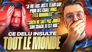 IL PENSE VALOIR CHALLENGER ET COMMENCE A INSULTER LES 9 CHALL EN VOCAL ! SIXEN LE REMET A SA PLACE ?