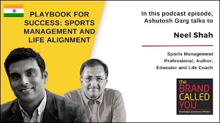 Unlocking Success in Sports Management | Neel Shah | TBCY