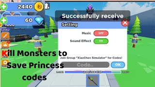 Kill Monsters to Save Princess Codes Wiki [NEW UPDATE] - Try