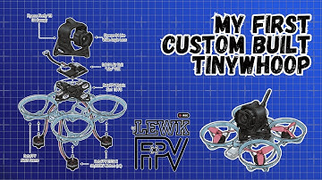 I Built my First Ever Custom DJI O4 Tinywhoop | LewkFPV